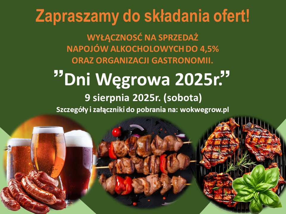 Zaproszenie do składania ofert na wylączność na Dni Węgrowa 2025r. 